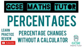 Percentage Changes Without a Calculator Percentage Profit  Grade 5 Crossover  GCSE Maths Tutor [upl. by Yrrat]