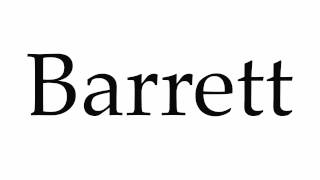 How to Pronounce Barrett [upl. by Yila]