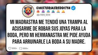 Mi MADRASTRA me Tendió una Trampa al ACUSARME de Robar sus Joyas para La Boda Pero mi HERMANAST [upl. by Clough]