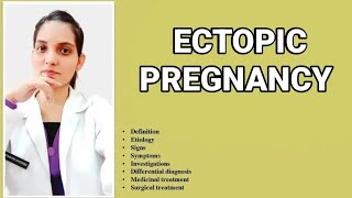 ECTOPIC PREGNANCY PART1 OBSTETRICSEXPLAINED WITH NOTES Dr Deeksha [upl. by Tips]