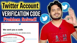 Verification Code Problem On TwitterHow To Fix Twitter Verification Code Not ReceivedTwitter OTP [upl. by Sheepshanks417]