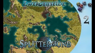 2 Splittermond Zwergenseide Wir wahren Helden [upl. by Bethany]