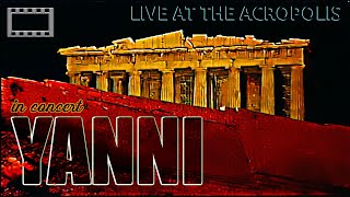 Yanni  In Concert  Live At The Acropolis 1993  Full Concert 169 HQ [upl. by Ikciv708]