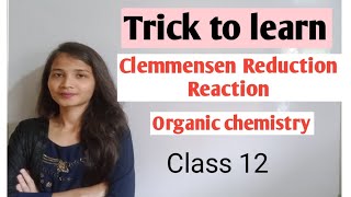 Trick to learn Clemmensen reaction Aldehyde ketone carboxylic acid class 12 [upl. by Baalman]