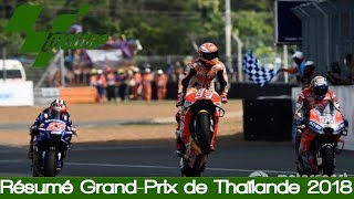 Résumé GrandPrix de Thaïlande 2018  MotoGP [upl. by Idnac]