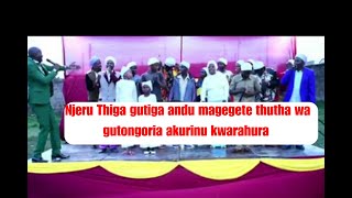 NJERU THIGA KUGEGIA ANDU THUTHA WA GUTONGORIA AKURINU KWARAHURA [upl. by Zonnya]