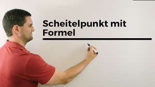 Scheitelpunkt mit Formel bestimmen Parabeln quadratische Funktion  Mathe by Daniel Jung [upl. by Ecnaralc]