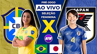 🇧🇷 BRASIL X JAPÃO 🇯🇵  OLÍMPIADAS  SELEÇÃO FEMININA  PRÉJOGO AO VIVO COM IMAGENS DO ESTÚDIO [upl. by Anialem]