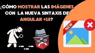 ¿Cómo MOSTRAR las IMÁGENES en ANGULAR 18 [upl. by Gabbie]