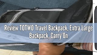 Review TOTWO Travel Backpack Extra Large Backpack Carry On Backpack 50L Expandable Flight Approve [upl. by Carrillo]