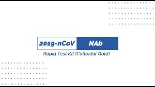 2019nCoV Neutralizing Antibody Rapid Test（Colloidal Gold） [upl. by Einamrej776]