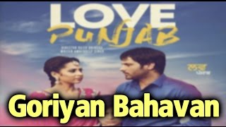 Goriyan Bahavan  Amrinder Gill  Jatinder Shah  Love Punjab  Latest Punjabi Songs 2016 [upl. by Engamrahc]