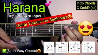 Harana  Parokya Ni Edgar Super Easy Chords😍  For Beginners  Guitar Tutorial [upl. by Paapanen]