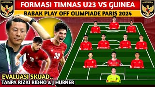 OLIMPIADE PARIS KAMI DATANG LINE UP MENGERIKAN INDONESIA VS GUINEA PLAY OFF OLIMPIADE PARIS 2024 [upl. by Atnoid357]