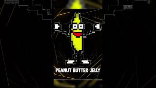 Peanut Butter Jelly Time [upl. by Submuloc]