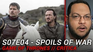 GAME OF THRONES S07E04 Spoils of War  Crítica ⚔ [upl. by Turrell]