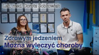 Czy dieta leczy Lek med Dorota HelimSobkowiak dietetyk kliniczny [upl. by Olli]