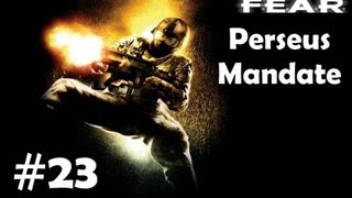 quotFEAR Perseus Mandatequot walkthrough Interval 06  Exploration ch1  Labyrinth part 23 [upl. by Colby]