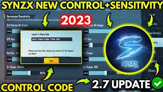 2023 Synzx New 27 Sensitivity Settings Synzx New Control Code  PUBGMBGMI [upl. by Landing]