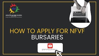 NFVF Bursary Registration Process Explainer Video [upl. by Ahter]