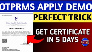 OTPRMS Certificate in 5DaysRi8 way to Apply  Most Necessary for CT amp BED Students Verification✌ [upl. by Aitnom]