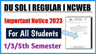 Important Notice for All Semester Students II Sol 135th Sem Important Notice 2023 SOLDEFENCE [upl. by Vedetta826]