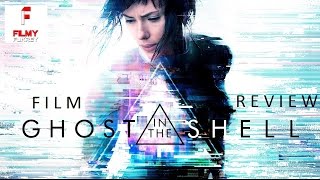 Ghost in the Shell  Film Review in Hindi  Scarlett Johansson  Michael Pitt [upl. by Inessa]