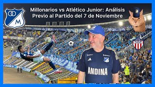 Millos vs Junior  Análisis Previo [upl. by Sudhir404]