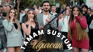 Uğurcan  Tamam Sustum  Sen Serseri Bir Kuşsun  ANKARA KIZILAY MEYDAN KLİP [upl. by Nerin]