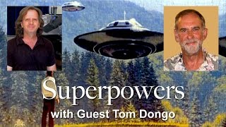 Superpowers  Guest Tom Dongo [upl. by Adnelg596]