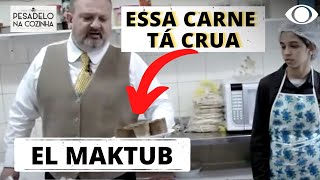 REAPRESENTAÇÃO El Maktub  Pesadelo na Cozinha  PROGRAMA COMPLETO [upl. by Eluj]