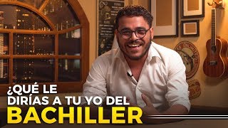 ¿Qué le dirías a tu yo del bachiller  Ducktapetv [upl. by Zoila]