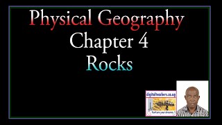 Physical geography Chapter 4 Rocks video [upl. by Polivy]