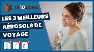 Les 3 meilleurs aérosols portables de voyage [upl. by Peregrine]