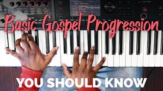 Basic Gospel Progression You Should Know 1 [upl. by Ofilia]