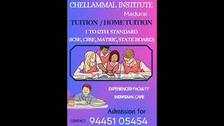 TUITION AND HOME TUITION BEST CHELLAMMAL INSTITUTE MADURAI94451054549043557425TUITION MADURAI [upl. by Fuld937]