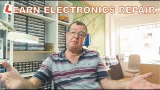 Learn Electronics Repair 1  Welcome to the channel [upl. by Fante111]