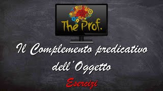 Complemento predicativo dellOggetto esercizi [upl. by Watanabe]