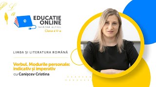 Limba și literatura română clasa a Va Verbul Modurile personale indicativ și imperativ [upl. by Jilly]