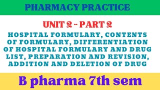 Hospital formulary pharmacy practice  Contents of formulary  Preparation and revision of formulary [upl. by Ycat]