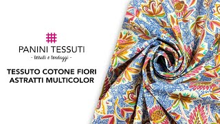 Tessuto Cotone Fiori Astratti Multicolor [upl. by Joli]