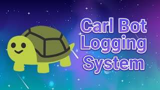 Carl Bot Logging System  Discord Tutorial [upl. by Nabe181]