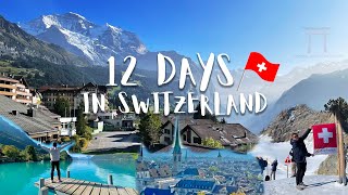 Epic 12 Days continuous travel to beautiful places in Switzerland [upl. by Watkin308]