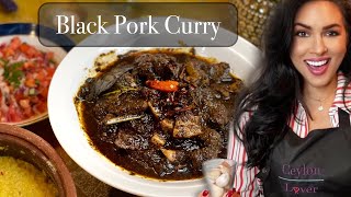 Sri Lankan Black Pork Curry ඌරු මස් කරි  Cooking With Ceylon Lover [upl. by Charleen627]