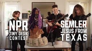 Semler – quotJesus From Texasquot – NPR Tiny Desk Contest Submission 2021 [upl. by Alexi]