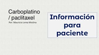 Carboplatino  paclitaxel [upl. by Danialah]