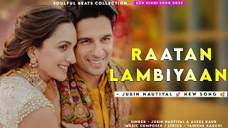 Raatan Lambiyan Jubin Nautiyal  Asees Kaur  Siddharth Malhotra amp Kiara Advani  Tanishk Bagchi [upl. by Hadley306]