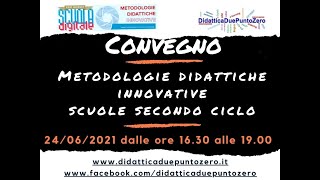 Convegno Metodologie Didattiche Innovative  24 giugno [upl. by Jacki]