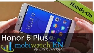 Huawei Honor 6 Plus 55“ Colossus with Monster Battery [upl. by Ahsino]