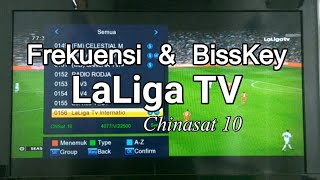 Frekuensi Laliga TV amp Biss key Chinasat 10 [upl. by Ramonda444]